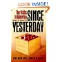 Since Yesterday: The 1930's in America, September 3, 1929 to September 3, 1939