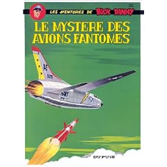 Buck Danny, tome 33 : Le myst�re des avions fant�mes