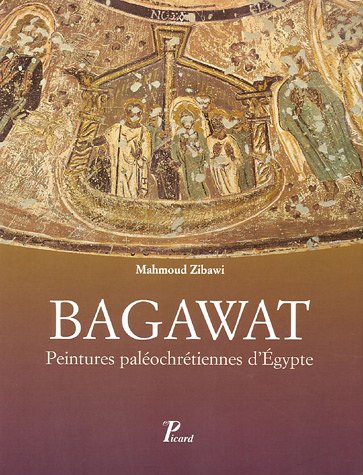 City Travel Guides Discounted  Livres : Bagawat : Peintures paléochrétiennes d'Egypte