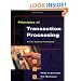 Principles of Transaction Processing for the Systems Professional (The Morgan Kaufmann Series in Data Management Systems)