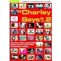 Charley Says... Vol. 2 [DVD]