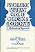 Used : Psychiatric Inpatient Care Of Children And Adolescents: A Multicultural Approach (Wiley Series in Child & Adolescent Mental Health)