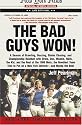 Bad Guys Won, The