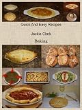 Quick and Easy Recipes - Baking (Quick and Easy Recipes - Series 1)