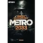Metro 2033: Roman von Dmitry Glukhovsky