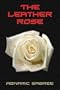 The Leather Rose