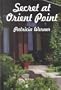 Secret at Orient Point (Five Star Standard Print Romance)