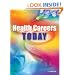 Health Careers Today, 4e