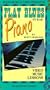 Play Blues Piano By Ear [VHS]