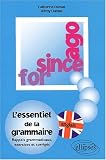 FOR, SINCE, AGO : L\'essentiel de la grammaire, exercices et corrigés