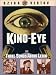 Kino-Eye/ Three Songs Of Lenin