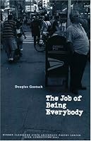 The Job of Being Everybody (CSU Poetry) (CSU Poetry)