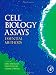 CELL BIOLOGY ASSAYS: ESSENTIAL METHODS