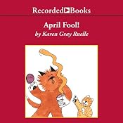 April Fool! | [Karen Gray Ruelle]
