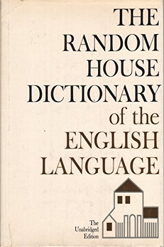 The Random House Dictionary of the English Language (The Unabridged Edition)