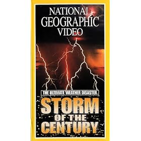 National Geographic's Storm of the Century [VHS]