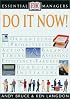 Essential Managers: Do it Now!