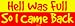Hell Was Full So I Came Back Bumper Sticker