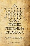 Psychic Phenomena of Jamaica