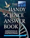 The Handy Science Answer Book