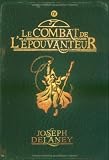 L'Epouvanteur, Tome 4 : Le combat de l'épouvanteur