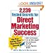 2,239 Tested Secrets For Direct Marketing Success : The Pros Tell You Their Time-Proven Secrets