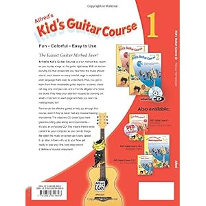 Alfred's Kid's Guitar Course 1: The Easiest Guitar Method Ever! (Book & Enhanced CD)