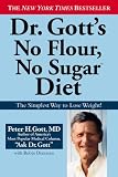 Dr. Gott's No Flour, No Sugar(TM) Diet