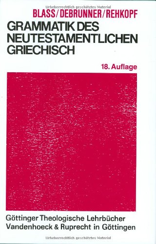 Grammatik des neutestamentlichen Griechisch