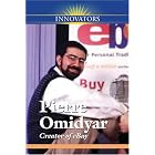 Click here to buy Pierre M. Omidyar: Creator of Ebay (Innovators) by  Adam Woog.