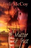A Matter of Trust