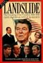 Landslide: The Unmaking of the President, 1984-1988