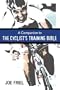 A Companion to the Cyclist's Training Bible