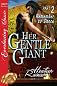 Her Gentle Giant, Part 2