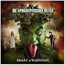 Moral & Wahnsinn