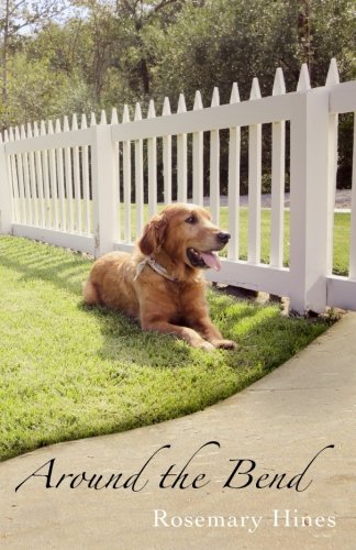 Around the Bend: Sandy Cove Series Book Four (Volume 4)