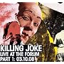 Killing Joke - Live at The Forum, London - Part 1 - 03.10.08 (LIMITED EDITION)