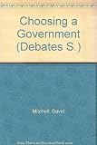 Choosing a government