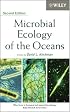 Microbial Ecology of the Oceans (Wiley Series in Ecological and Applied Microbiology)