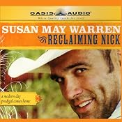 Reclaiming Nick | [Susan May Warren]
