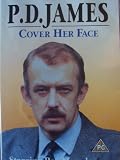P.D. James` Cover Her Face - Complete