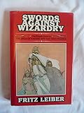Swords against wizardry