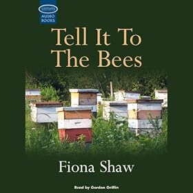 Tell it to the Bees (Unabridged)