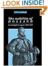 The Nobility of Holland: From Knights to Regents, 1500-1650 (Cambridge Studies in Early Modern History)