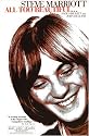 Steve Marriott: All Too Beautiful