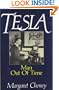 Tesla: Man Out of Time