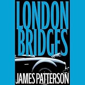 London Bridges | [James Patterson]
