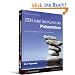 ZEN oder die Kunst der Pr�sentation. Mit einfachen Ideen gestalten und pr�sentieren