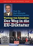 Vertrag von Lissabon: Der Weg in die EU-Diktatur, DVD