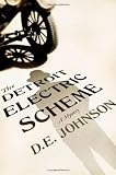 Image of The Detroit Electric Scheme: A Mystery
